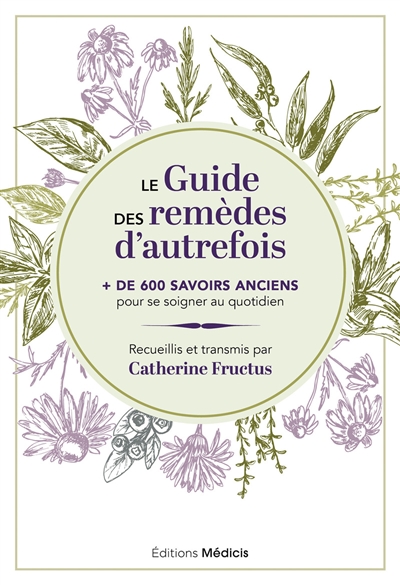Le guide des remèdes...
