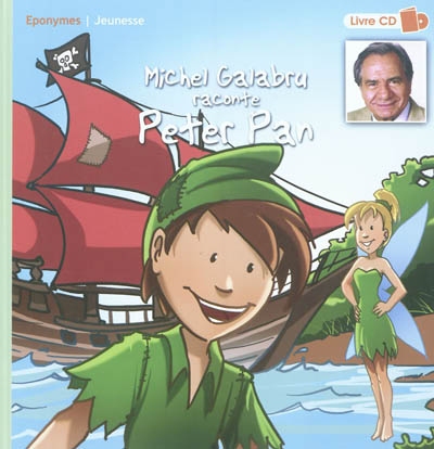 Michel Galabru raconte Peter Pan