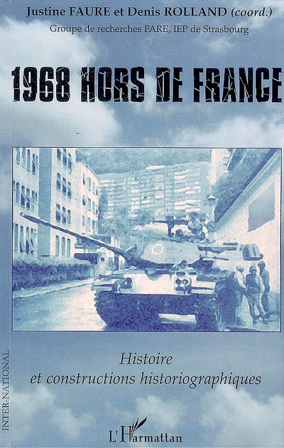 1968 hors de France : histoire et constructions historiographiques