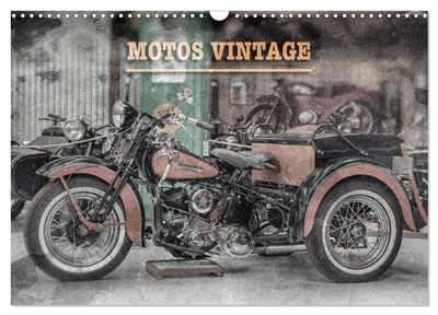 MOTOS VINTAGE (Calendrier mural 2026 DIN A3 vertical), CALVENDO calendrier mensuel : Exposition de motos anciennes