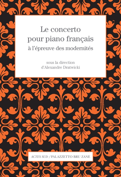 Le concerto pour piano français à l'épreuve des modernités