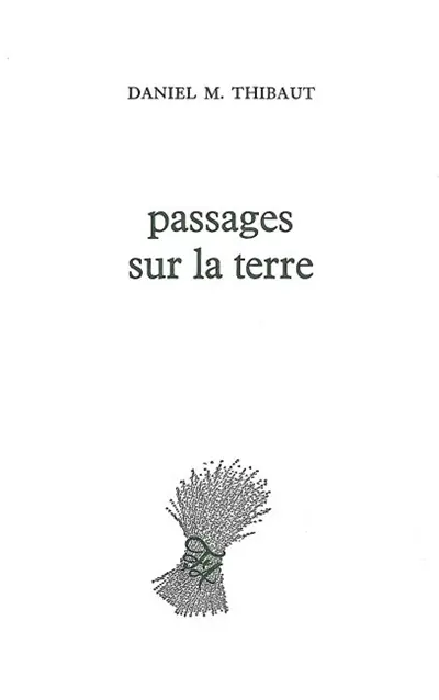Passages sur la terre
