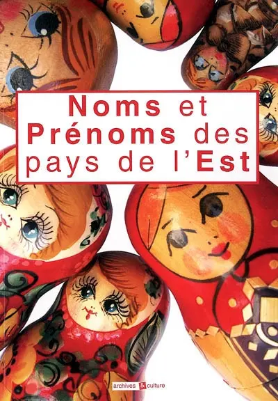 Noms et prénoms des pays de l'Est