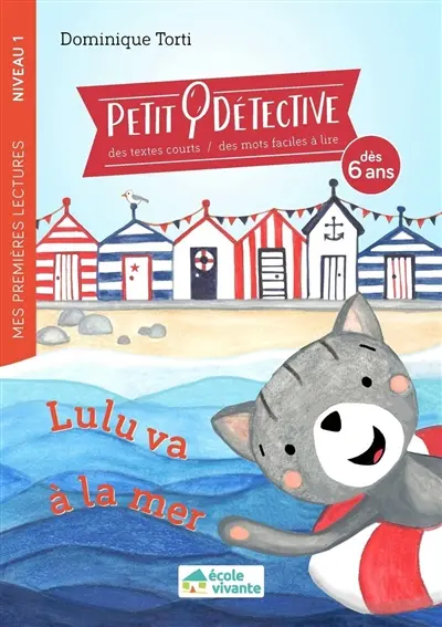 Petit détective. Lulu va à la mer Petit détective. Lulu va à la mer