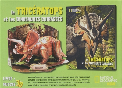 Le tricératops et les dinosaures cuirassés : livre + puzzle 3D