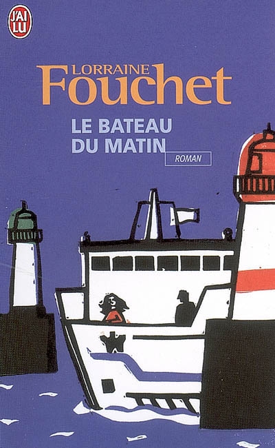 Le bateau du matin