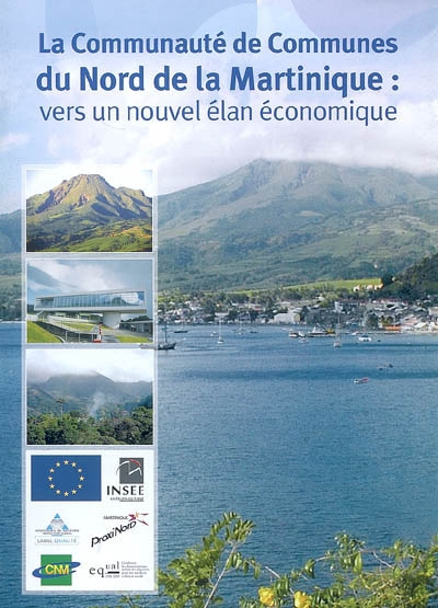 La communauté de communes du Nord de la Martinique : vers un nouvel élan économique