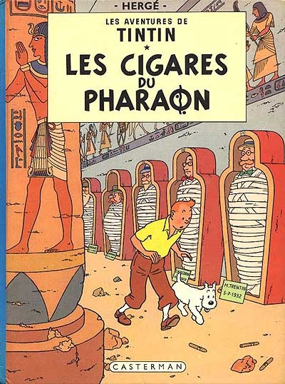 Les aventures de Tintin. Vol. 4. Les cigares du pharaon - Hergé