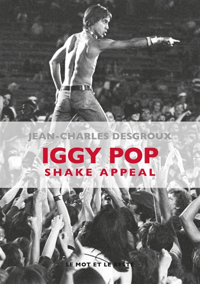 Iggy Pop : shake appeal