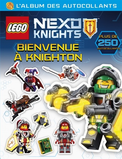 Lego Nexo knights : bienvenue à Knighton : l'album des autocollants