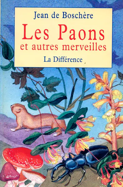 Oeuvres complètes. Vol. 5. Paons et autres merveilles