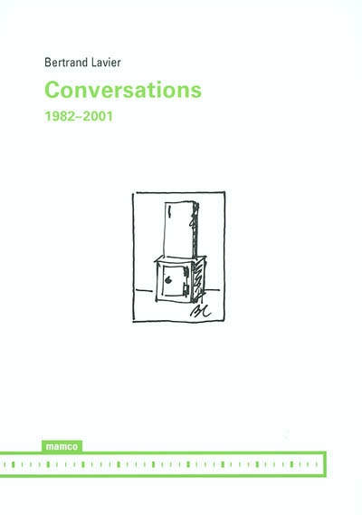 Bertrand Lavier : conversations, 1982-2001
