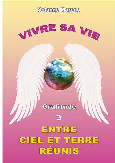 Vivre sa vie entre Ciel et...