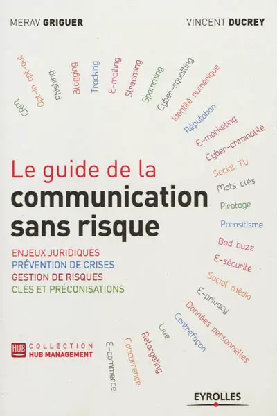 Le guide de la communication sans risque