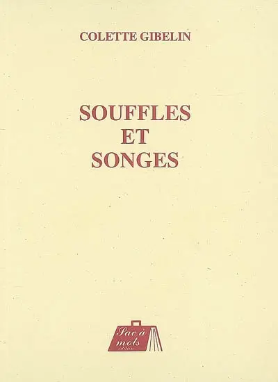 Souffles et songes
