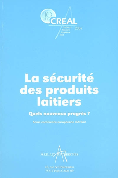 La sécurité des produits laitiers : quels nouveaux progrès ?