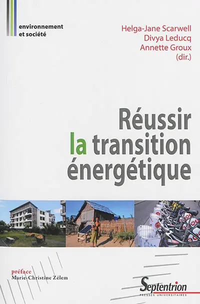 Réussir la transition énergétique