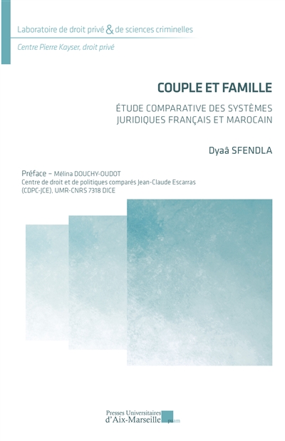Couple et famille : étude comparative des systèmes juridiques français et marocain