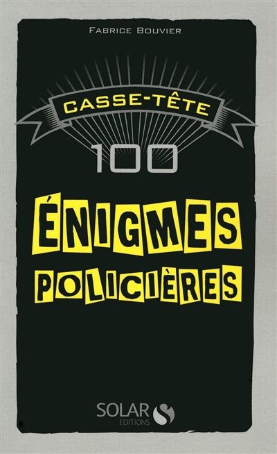 100 énigmes policières