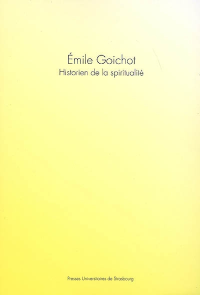 Emile Goichot : historien de la spiritualité