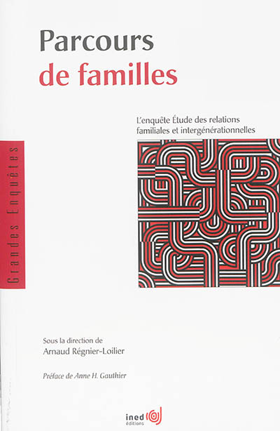 Parcours de familles : l'enquête Etude des relations familiales et intergénérationnelles