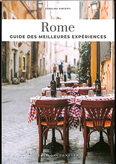 Soul of Rome : guide des 30 meilleures expériences