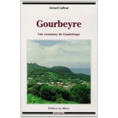 Gourbeyre : une commune de Guadeloupe
