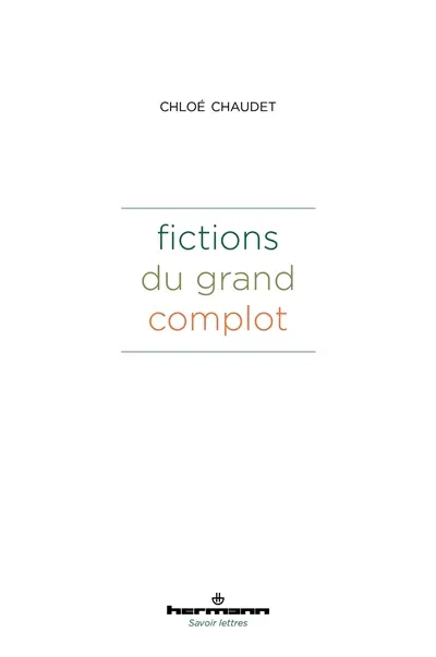 Fictions du grand complot