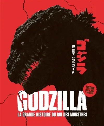 Godzilla, la grande histoire du roi des monstres