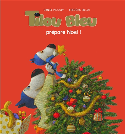 Tilou Bleu. Tilou Bleu prépare Noël !