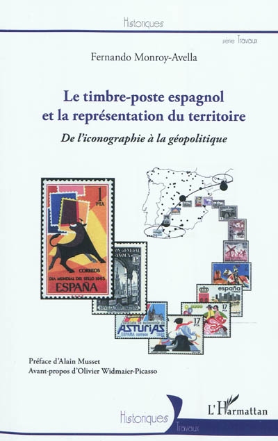 Le timbre poste espagnol et la représentation du territoire : de l'iconographie à la géopolitique