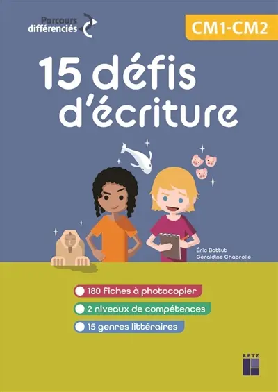 15 défis d'écriture, CM1-CM2