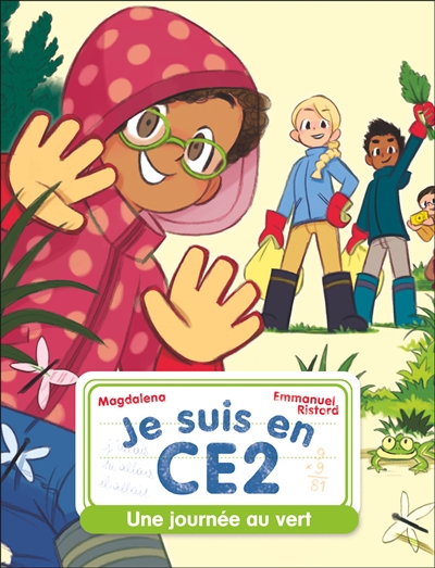 Je suis en CE2. Une journée au vert
