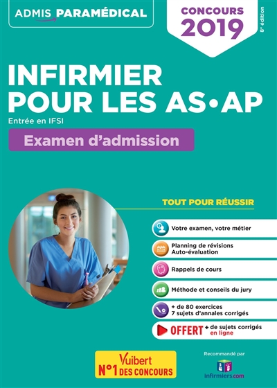 Infirmier pour les AS, AP : examen d'admission, entrée en IFSI : concours 2019