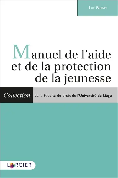 Manuel de l'aide et de la protection de la jeunesse