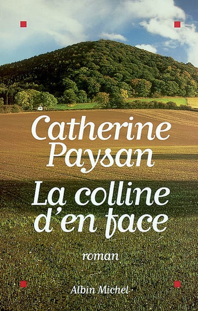 La colline d'en face