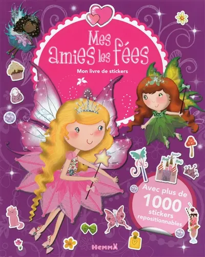 Mes amies les fées : mon livre de stickers