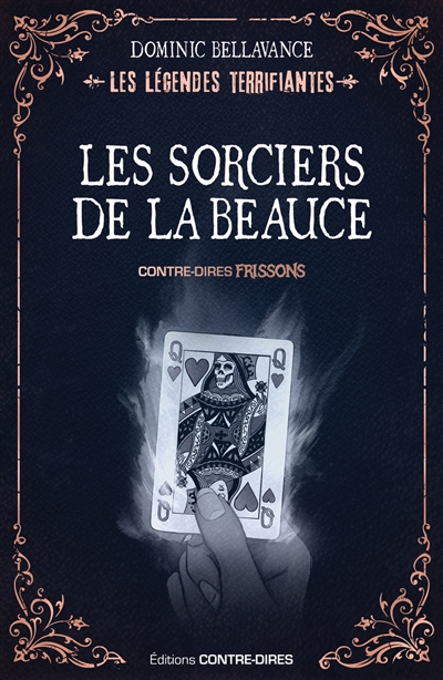 Les sorciers de la Beauce