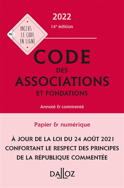 Code des associations et fondations 2022 : annoté & commenté