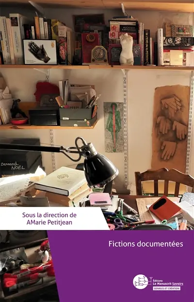 Fictions documentées