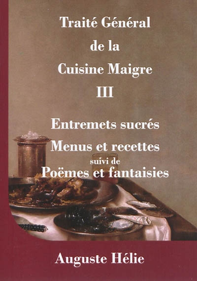 Traité général de la cuisine maigre. Vol. 3