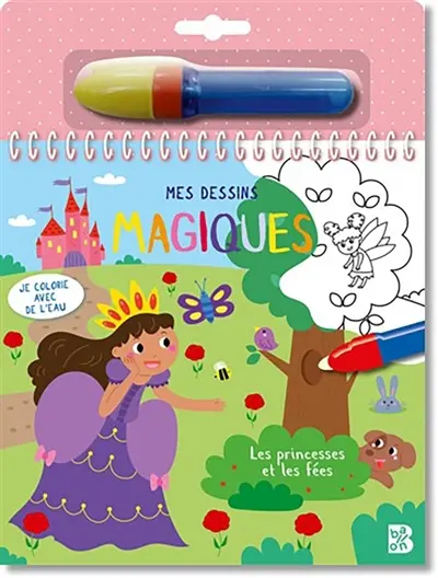 Les princesses et les fées : je colorie avec de l'eau