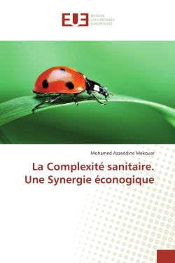 La Complexité sanitaire....