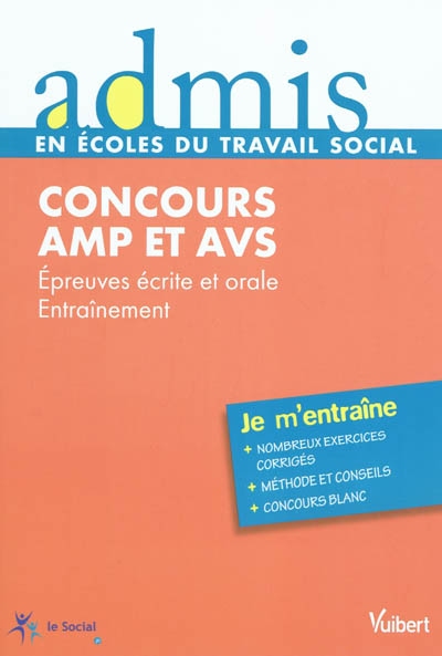 Concours AMP-AVS : épreuves écrite et orale : entraînement