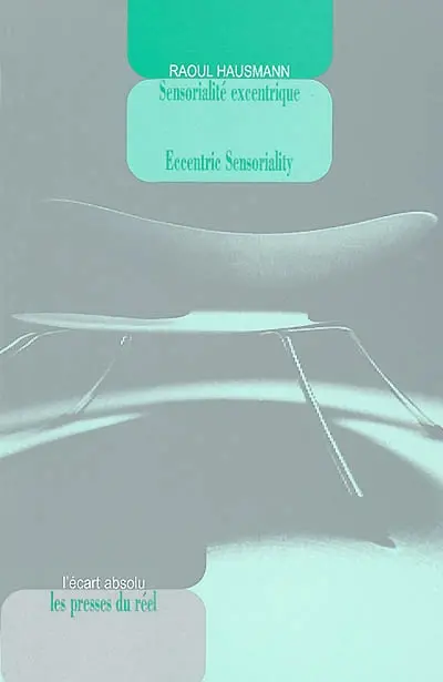 Optophonétique, Sensorialité excentrique. Eccentric sensoriality, Optophonetics