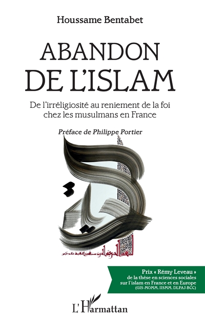 Abandon de l'islam : de l'irréligiosité au reniement de la foi chez les musulmans de France