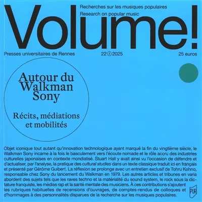 Volume !, n° 22-2. Autour du Walkman Sony : récits, médiations et mobilités