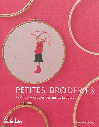 Petites broderies : + de 100 adorables dessins de broderie