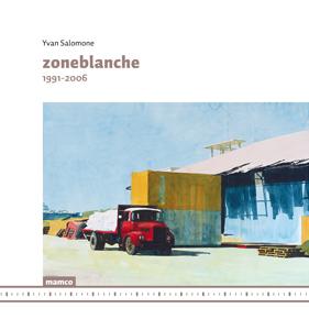 Zoneblanche : 1991-2006