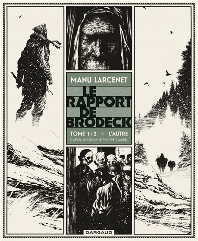 Le rapport de Brodeck. Vol. 1. L'autre